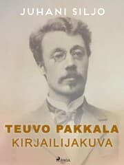 Cover von Teuvo Pakkala: Kirjailijakuva