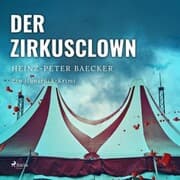 Cover von Der Zirkusclown - Ein Hunsrück-Krimi (Ungekürzt)