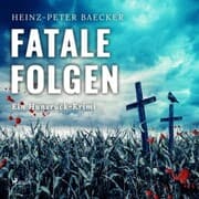 Cover von Fatale Folgen - Ein Hunsrück-Krimi (Ungekürzt)