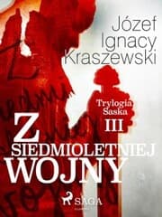 Cover von Z siedmioletniej wojny (Trylogia Saska III)