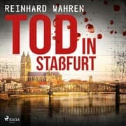 Cover von Tod in Staßfurt (Ungekürzt)