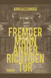 Cover von Fremder Mann an der richtigen Tür