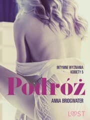 Cover von Podróz - Intymne wyznania kobiety 5 - opowiadanie erotyczne