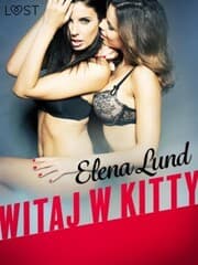 Cover von Witaj w Kitty - opowiadanie erotyczne