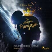 Cover von Die schlafende Prinzessin - Königreich der Träume, Sequenz 1 (Ungekürzt)