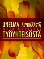 Cover von Unelma älykkäästä työyhteisöstä