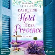 Cover von Das kleine Hotel in der Provence (Ungekürzt)