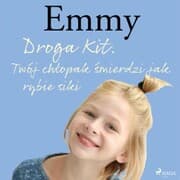 Cover von Emmy 8 - Droga Kit. Twój ch¿opak ¿mierdzi jak rybie siki