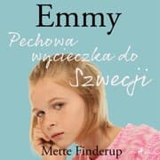 Cover von Emmy 2 - Pechowa wycieczka do Szwecji