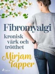 Cover von Fibromyalgi - kronisk värk och trötthet