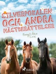 Cover von Silverpokalen och andra hästberättelser