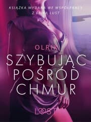 Cover von Szybujac posród chmur - opowiadanie erotyczne