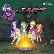 Cover von My Little Pony - Equestria Girls - Die Geschichte von Everfree