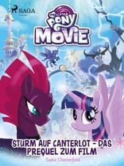 Cover von My Little Pony - Sturm auf Canterlot - das Prequel zum Film
