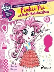 Cover von Equestria Girls - Pinkie Pie och kak-kalabaliken