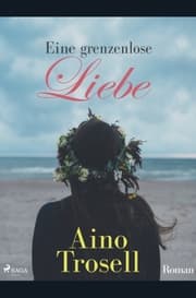 Cover von Eine grenzenlose Liebe