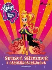 Cover von Equestria Girls - Sunset Shimmer i strålkastarljuset