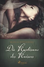 Cover von Die Kurtisane des Kaisers - Ein historischer Roman
