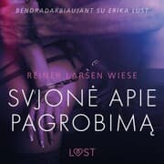 Cover von Svajon¿ apie pagrobim¿ - erotin¿ literat¿ra