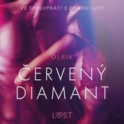 Cover von Cervený diamant - Erotická povídka