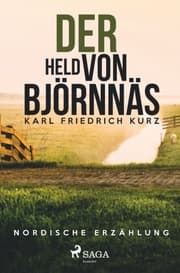 Cover von Der Held von Björnnäs. Nordische Erzählung