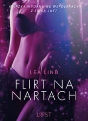Cover von Flirt na nartach - opowiadanie erotyczne