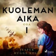 Cover von Kuoleman aika: Osa 1