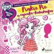 Cover von My Little Pony - Pinkie Pie og cupcake-katastrofen