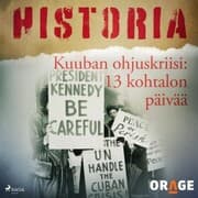 Cover von Kuuban ohjuskriisi: 13 kohtalon päivää