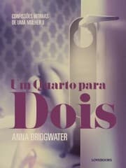 Cover von Um Quarto para Dois - Confissões Íntimas de uma Mulher 3