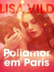 Cover von Poliamor em Paris - Conto erótico