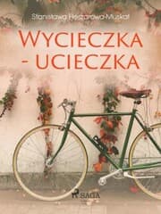Cover von Wycieczka - ucieczka