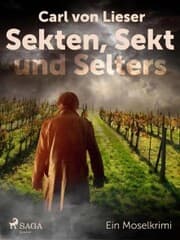Cover von Sekten, Sekt und Selters - Ein Moselkrimi
