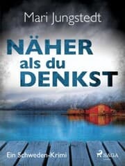 Cover von Näher als du denkst - Ein Schweden-Krimi