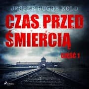Cover von Czas przed ¿mierci¿: cz¿¿¿ 1