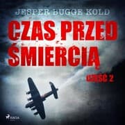 Cover von Czas przed ¿mierci¿: cz¿¿¿ 2