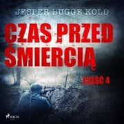 Cover von Czas przed ¿mierci¿: cz¿¿¿ 4