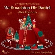Cover von Weihnachten für Daniel - Der Fremde