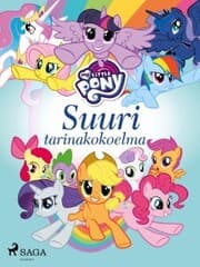Cover von My Little Pony - Suuri tarinakokoelma