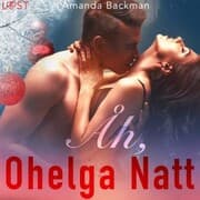 Cover von Åh, ohelga natt - erotisk julnovell