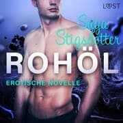 Cover von Rohöl - Erotische Novelle