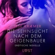 Cover von Die Sehnsucht nach dem Geigenbauer: Erotische Novelle