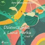 Cover von Dziewczynka z Luna Parku: cz¿¿¿ 2