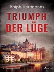 Cover von Triumph der Lüge - Schweden-Krimi