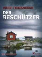 Cover von Der Beschützer - Psychothriller