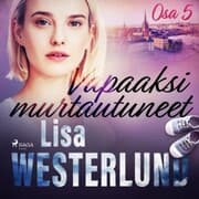 Cover von Vapaaksi murtautuneet - Osa 5