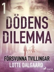 Cover von Dödens dilemma 1 - Försvunna tvillingar
