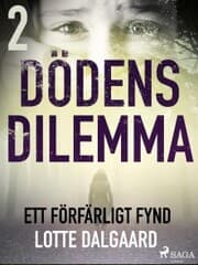 Cover von Dödens dilemma 2 - Ett förfärligt fynd