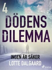 Cover von Dödens dilemma 4 - Ingen är säker