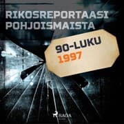 Cover von Rikosreportaasi Pohjoismaista 1997